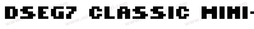 DSEG7 Classic Mini-Bold字体转换